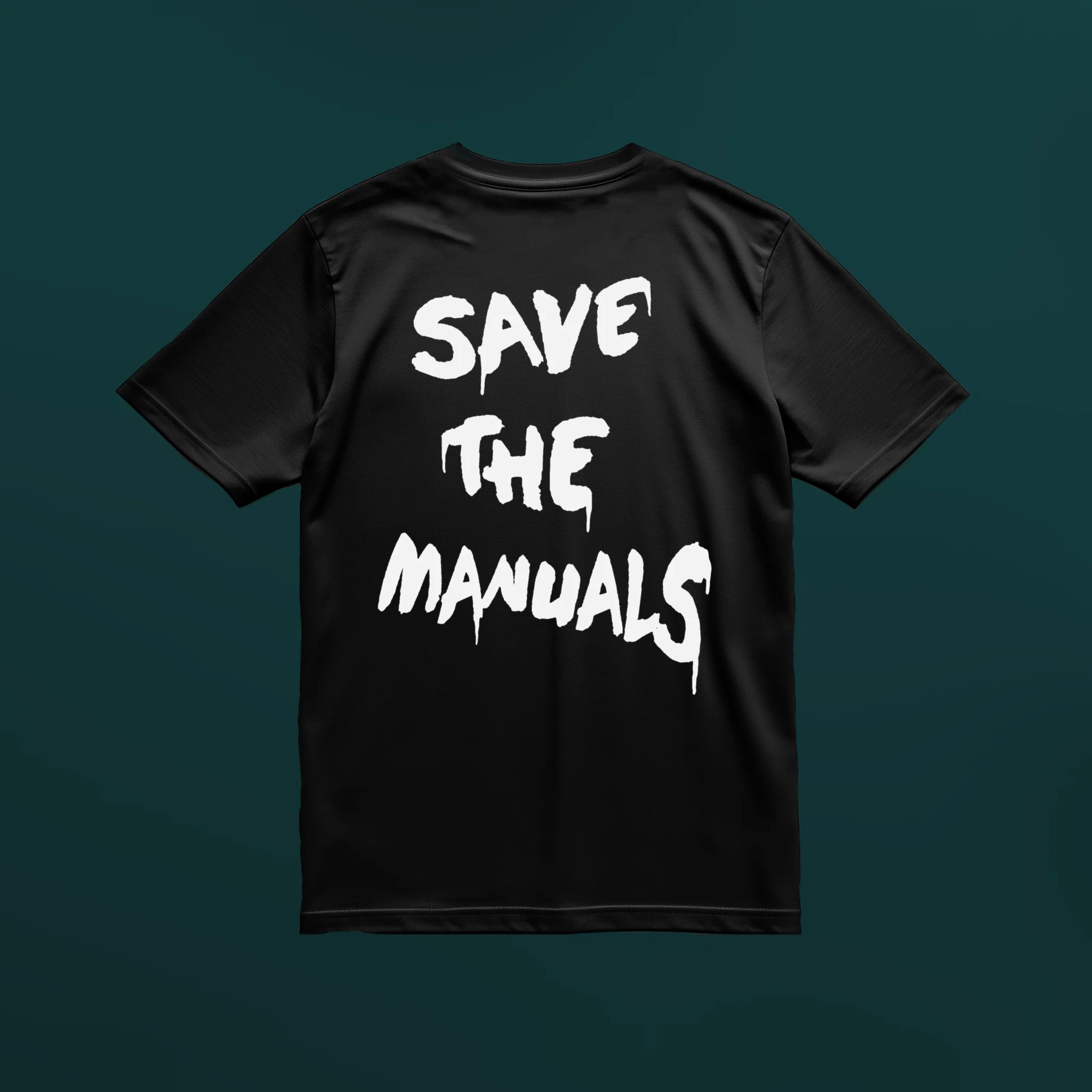 T-Shirt | Save The Manuals Double Sided Print - Image 4